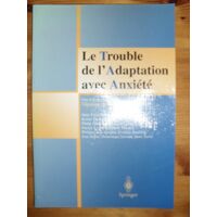 Maurice Ferreri Le Trouble De L’Adaptation Avec Anxiete