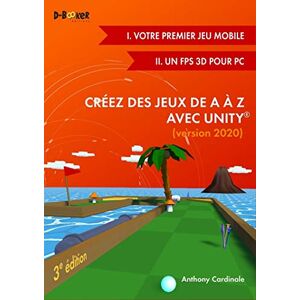 Créez un jeu vidéo sur PC ou Mobile avec Unity #3