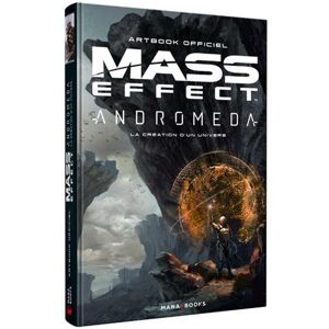 Mass Effect Andromeda : La Création D'Un Univers : Artbook
