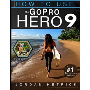 GoPro: How To Use The GoPro HERO 9 Black