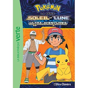 Pokémon : La Série Soleil Et Lune : Ultra-Aventures. Vol.