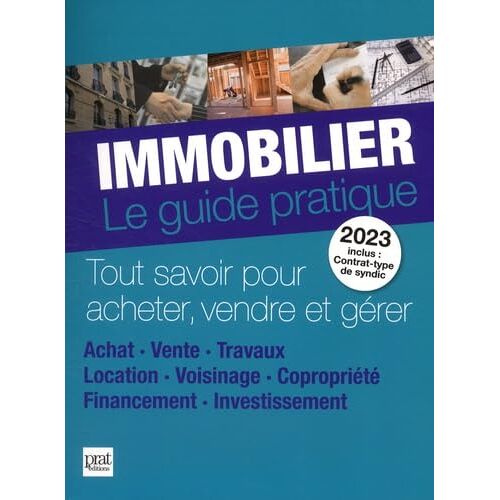 Monique Ciprut Immobilier Le Guide Pratique 2023