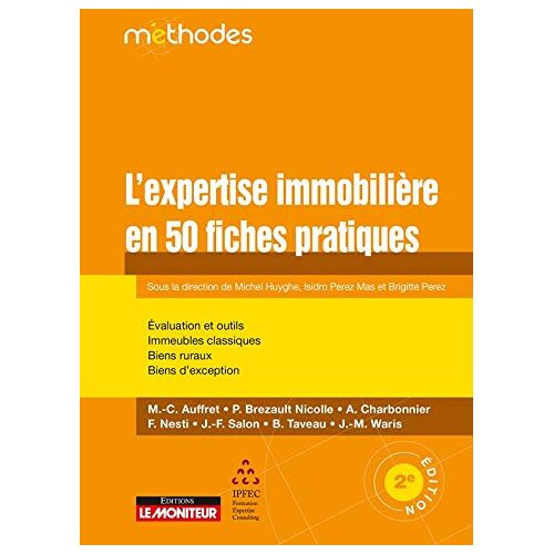 Collectif L?'Expertise Immobilière En 50 Fiches Pratiques