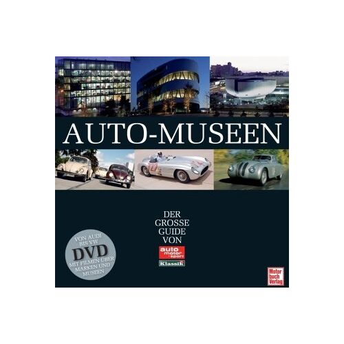 Bernd Ostmann Auto-Museen: Der Große Guide Von Motor Klassik Und Auto Motor Und Sport (Mit Dvd)