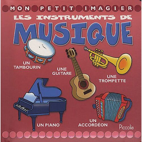 Piccolia Les Instruments De Musique