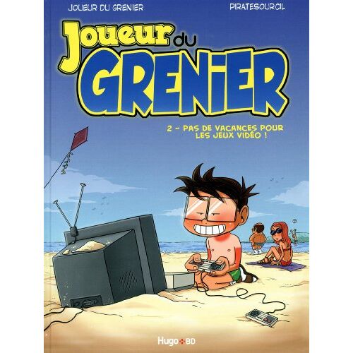 Joueur Du Grenier, Tome 2 : Pas De Vacances Pour Les Jeux Vidéo !