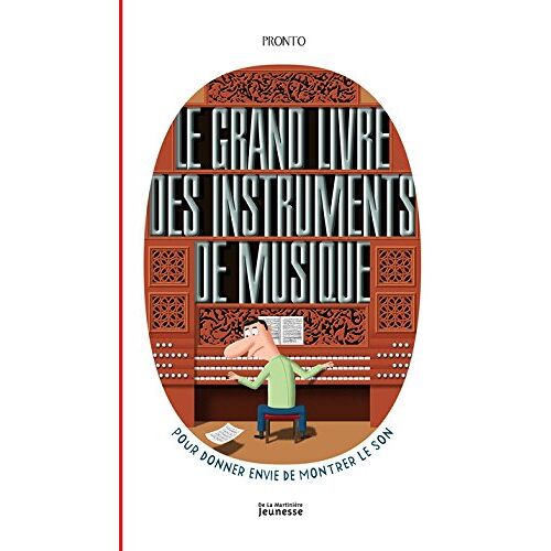 Pronto Le Grand Livre Des Instruments De Musique