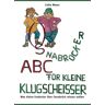 Lioba Meyer Osnabrücker Abc Für Kleine Klugscheißer: Was Kleine Entdecker Über Osnabrück Wissen Sollten
