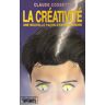 La Creativite