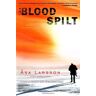 Åsa Larsson The Blood Spilt