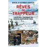 Rêves De Trappeur