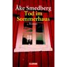 Åke Smedberg Tod Im Sommerhaus: Roman