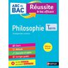 Abc Du Bac Réussite Philosophie Term (Abc Du Bac Reussite)