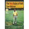 Tom Watson The  Rules Of Golf