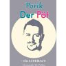 Peller, Dominik W. Porik Der Pöt