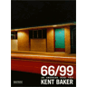 Kent Baker 66 / 99. Am American Road Trip: An American Road Trip (Eye Wink)