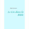 Alain Dumont Le Lin Dans La Bible