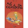 La Cantoche, Tome 4 : Faut Pas Gaspiller !