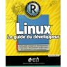 John Goerzen Linux. Le Guide Du Développeur (Oem)