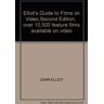 John Elliot Elliot'S Guide To Films On Video