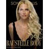 Sonya Kraus Baustelle Body: Sonya'S Secrets