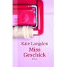 Kate Langdon Miss Geschick.