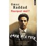 Omar Raddad Omar M'A Tuer (Pourquoi Moi ?)