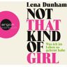 Lena Dunham Not That Kind Of Girl: Was Ich Im Leben So Gelernt Habe