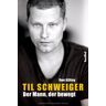 Uwe Killing Til Schweiger: Der Mann, Der Bewegt