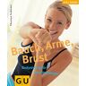 Thorsten Tschirner Bauch, Arme, Brust (Gu Feel Good!)