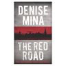Denise Mina The Red Road