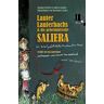 Susanna Partsch Lauter Lauterbachs Und Die Geheimnisvolle Saliera: Ein Total Gefährliches Ferienabenteuer, Erzählt Von Lisa Lauterbach, Verbessert Von Laura Lauterbach Und Von Levin!