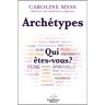 Arch�types : Qui �tes-Vous?