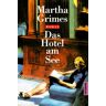 Martha Grimes Das Hotel Am See