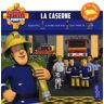 Sam Le Pompier : La Caserne