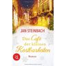 Jan Steinbach Das Café Der Kleinen Kostbarkeiten: Roman