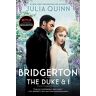 Julia Quinn Bridgerton [Tv Tie-In]: The Duke And I (Bridgertons, 1, Band 1)