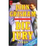 John Grisham Die Jury.