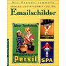 Erhard Ciolina Emailschilder