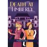 Maithili Pradhan Death At Timberly: A Lucy Belling And Maude Grimsworth Mystery (Lucy Belling And Maude Grimsworth Series, Band 1)