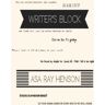 Henson, Asa Ray Writer'S Block