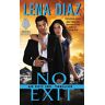 Lena Diaz No Exit: An Exit Inc. Thriller (Exit Inc. Thrillers, Band 2)