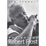 Tim Kendall The Art Of Robert Frost