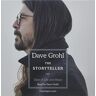 Dave Grohl The Storyteller: Tales Of Life And Music