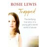 Rosie Lewis Trapped