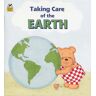 Taking Care Of The Earth (Look-Look)