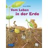 Anne Möller Vom Leben In Der Erde