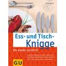 Ute Witt Ess- Und Tisch-Knigge