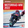 Uwe Seitz (Hrsg.) Motorrad-Wm 2022