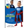 You Can Be A Super Author Too!